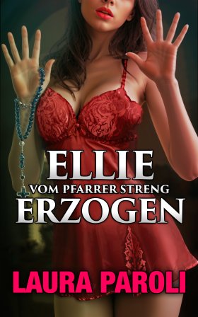 ELLIE Vom Priester erzogen